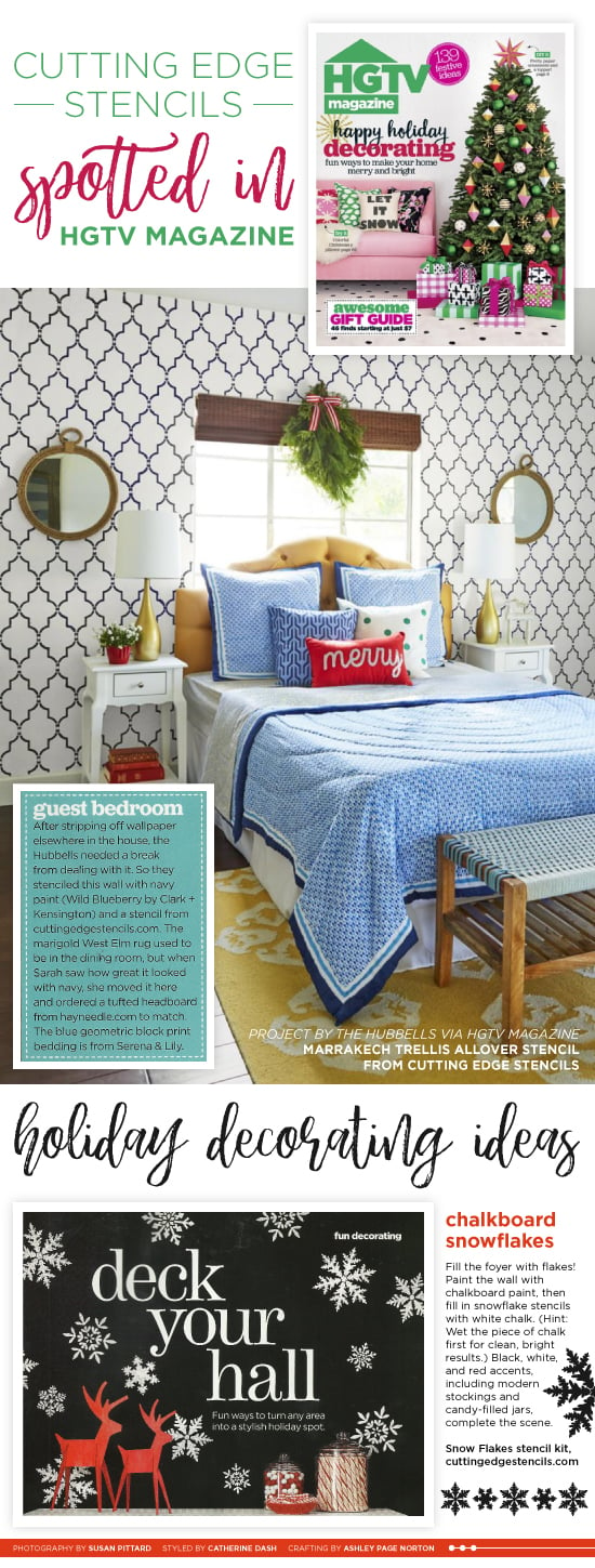 HGTV Magazine features Cutting Edge Stencils in two DIY Holiday Decorating Projects. http://www.cuttingedgestencils.com/wall-stencils-stencil-designs.html
