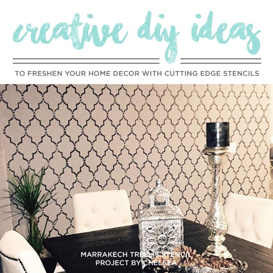 Creative DIY Ideas To Freshen Your Home Decor With Stencils