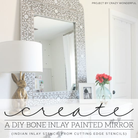 Create A DIY Bone Inlay Painted Mirror