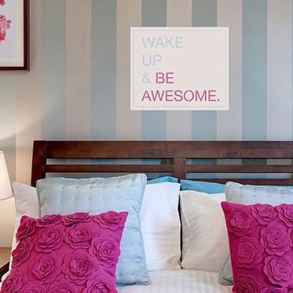 Wake Up & Be Awesome Quote Wall Stencil